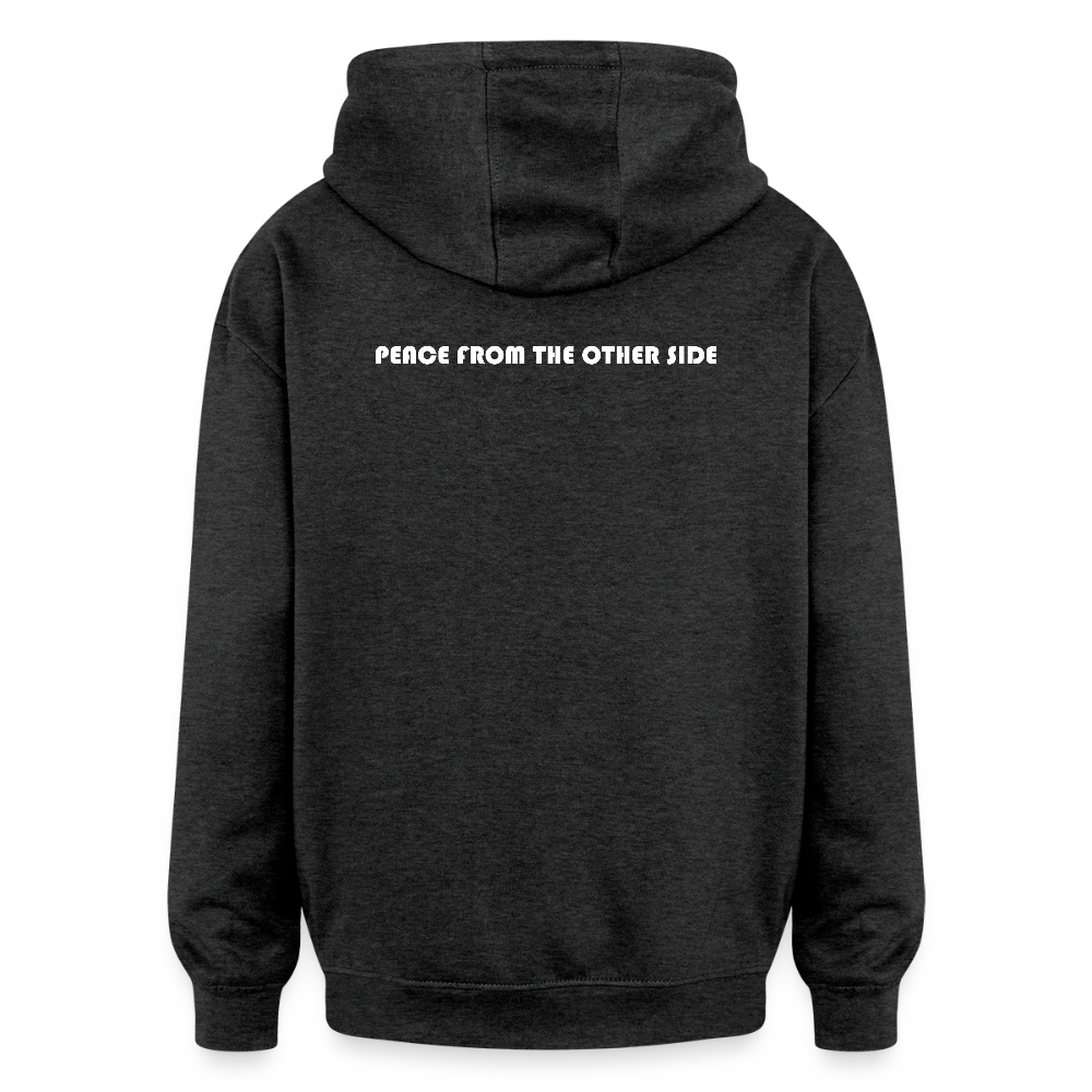 "Peace From The Other Side" (Oversized Unisex Hoodie) - charcoal grey