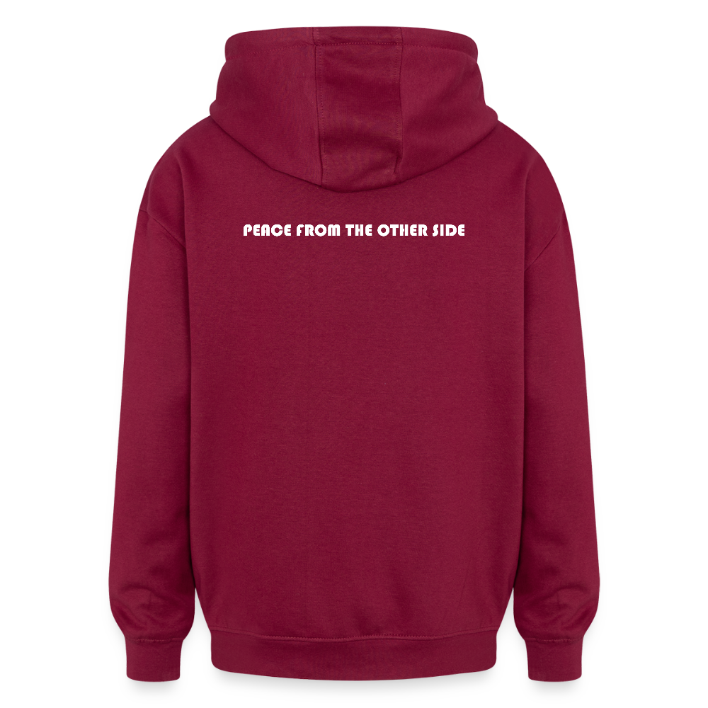 "Peace From The Other Side" (Oversized Unisex Hoodie) - burgundy